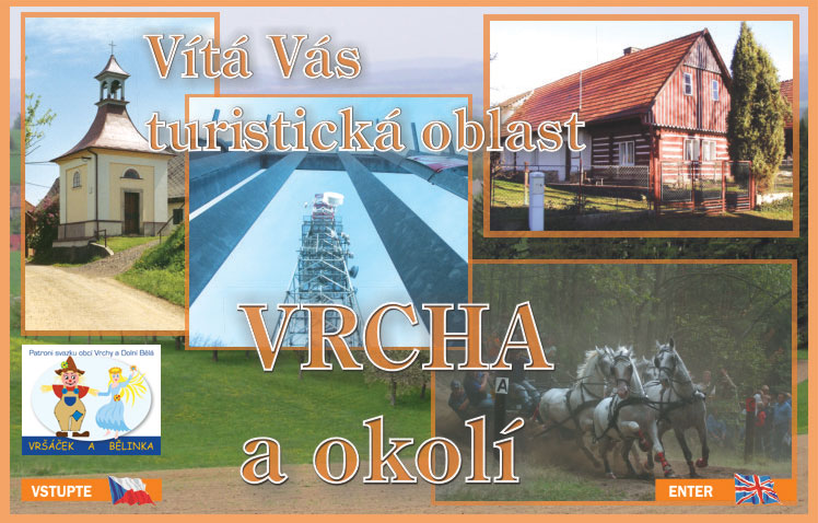 Vítá Vás turistická oblast VRCHA a okolí.